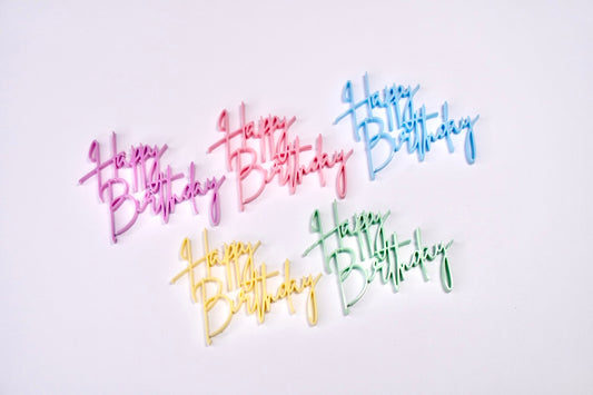 Happy Birthday Charm (Single Layer, Colour Customisable)